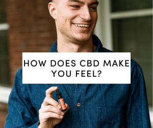 how does cbd make you feel 