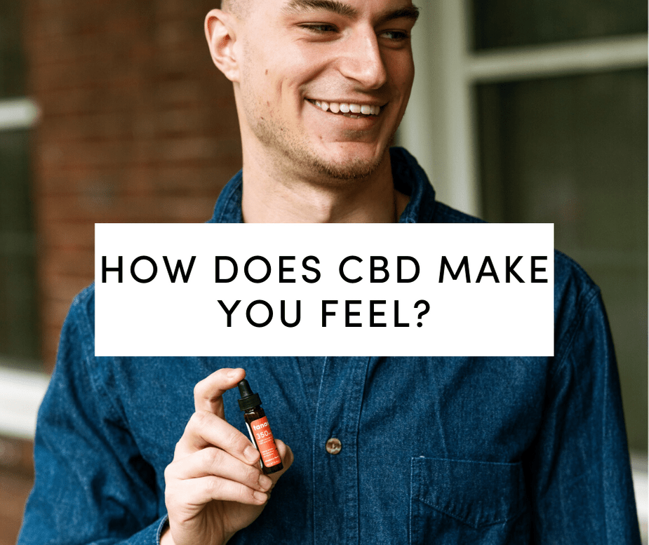 how does cbd oil make you feel