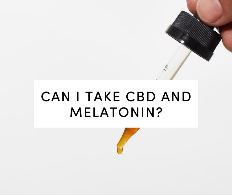 Can I Take CBD and Melatonin?