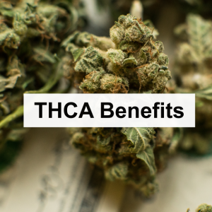 THCA Benefits