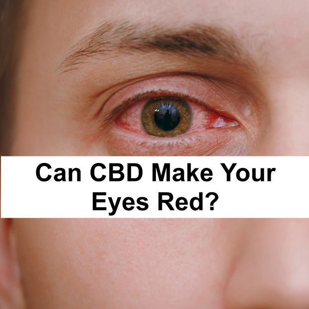 Can CBD Make Your Eyes Red?