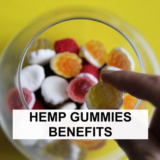 Hemp Gummies Benefits